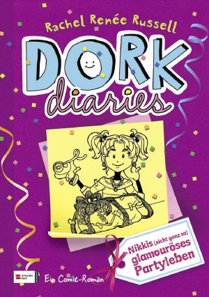 [Dork Diaries 02] • Nikkis (nicht ganz so) glamouröses Partyleben